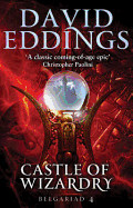 Castle of Wizardry. David Eddings