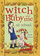 Witch Baby and Me at School (UK)