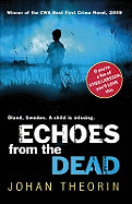 Echoes from the Dead. Johan Theorin