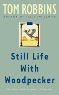 Still Life with Woodpecker (Reissue)