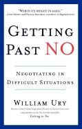 Getting Past No: Negotiating in Diffcult Situations (Revised)