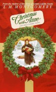 Christmas with Anne: And Other Holiday Stories