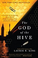 God of the Hive: A Novel of Suspense Featuring Mary Russell and Sherlock Holmes