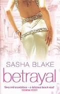 Betrayal. Sasha Blake