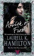 Lick of Frost. Laurell K. Hamilton