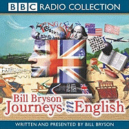Journeys in English. Bill Bryson