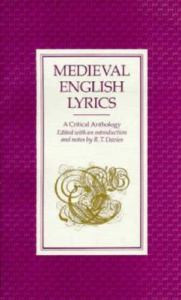 Medieval English Lyrics: A Critical Anthology