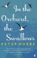 In the Orchard, the Swallows. Peter Hobbs