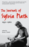 Journals of Sylvia Plath, 1950-1962: Transcribed from the Original Manuscripts at Smith College