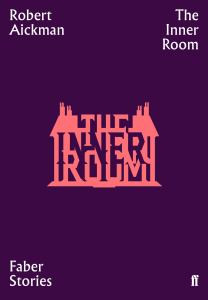The Inner Room: Faber Stories