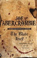 Blade Itself. Joe Abercrombie (Revised)