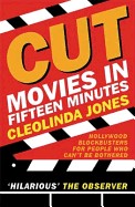 Cut: Movies in Fifteen Minutes