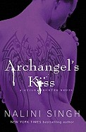 Archangel's Kiss. Nalini Singh