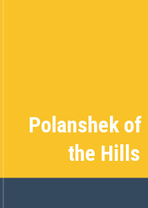 Polanshek of the Hills