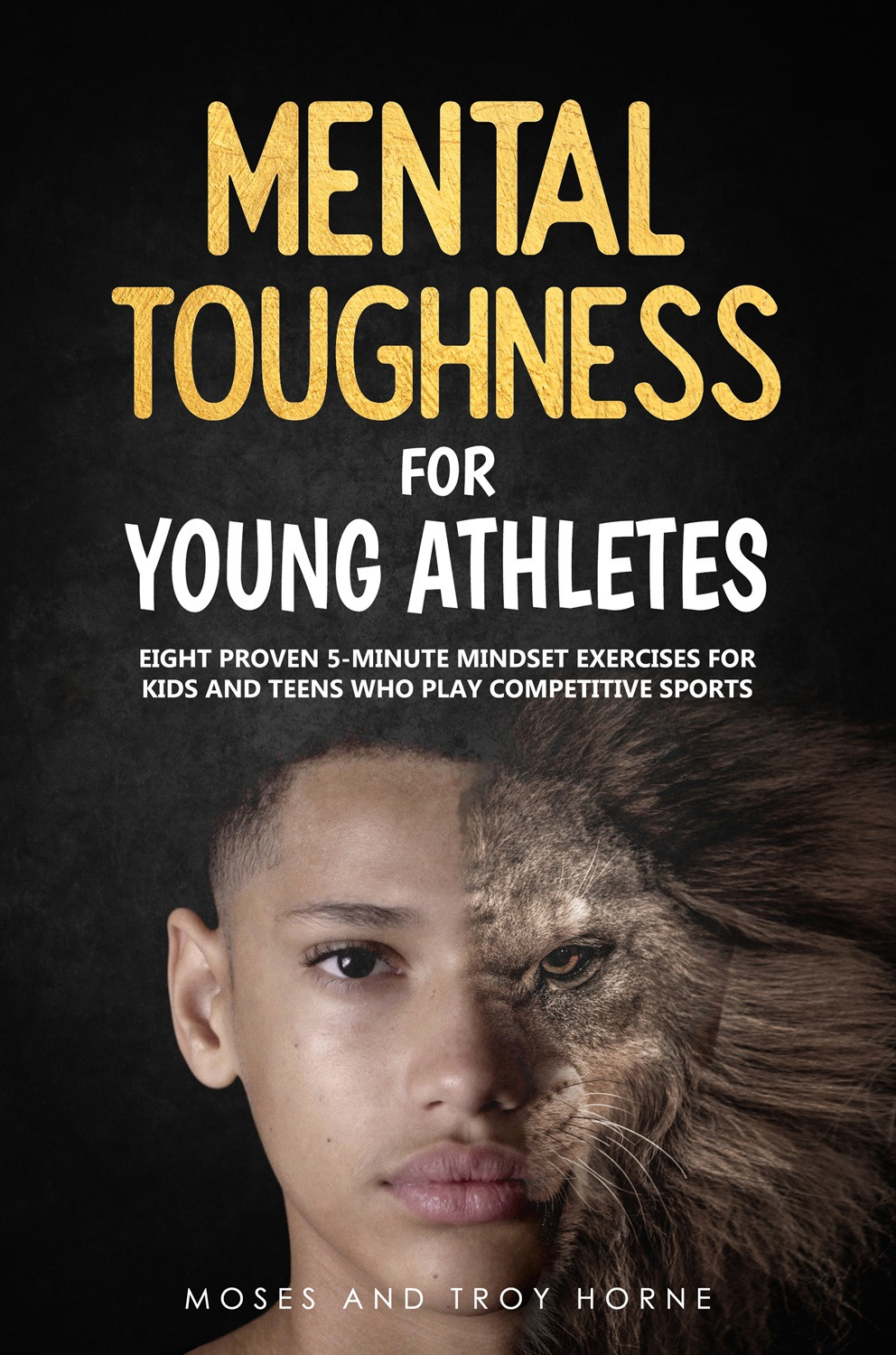 Mental Toughness For Young Athletes
