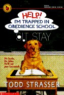 Help! I'm Trapped in Obedience School