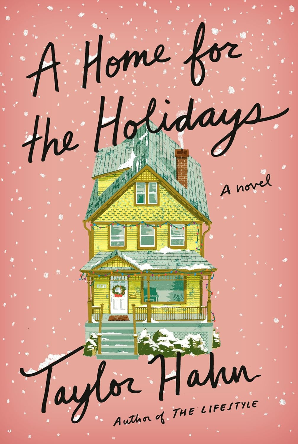 A Home for the Holidays: A Novel