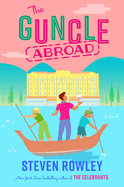 Guncle Abroad