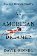 American Dreamer: Life in a Divided Country