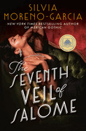 Seventh Veil of Salome: A GMA Book Club Pick