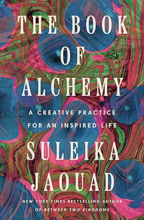 The Book of Alchemy: A Creative Practice for an Inspired Life