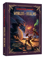 Dungeons & Dragons Worlds & Realms: Adventures from Greyhawk to Faer�n and Beyond