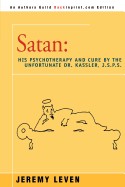 Satan: His Psychotherapy and Cure by the Unfortunate Dr. Kassler, J.S.P.S.