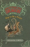 How to Be a Pirate (Turtleback School & Library)