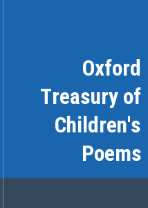 Oxford Treasury of Children's Poems