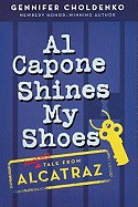 Al Capone Shines My Shoes (Bound for Schools & Libraries)