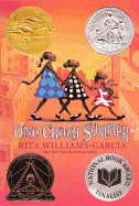 One Crazy Summer (Bound for Schools & Libraries)