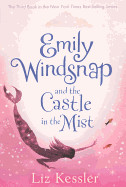 Emily Windsnap and the Castle in the Mist (Bound for Schools & Libraries)