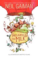 Fortunately, the Milk (Turtleback School & Library)