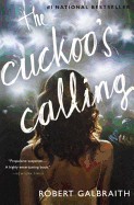 Cuckoo's Calling (Bound for Schools & Libraries)