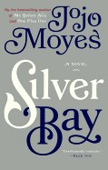 Silver Bay (Bound for Schools & Libraries)