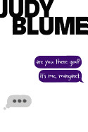 Are You There God? It's Me, Margaret (Bound for Schools & Libraries)