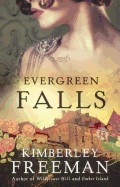 Evergreen Falls (Bound for Schools & Libraries)