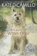 Because of Winn-Dixie (Bound for Schools & Libraries)