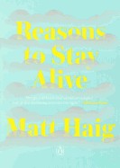 Reasons to Stay Alive (Bound for Schools & Libraries)
