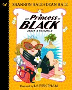 Princess in Black Takes a Vacation (Bound for Schools & Libraries)