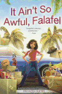 It Ain't So Awful, Falafel (Bound for Schools & Libraries)