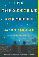 Impossible Fortress (Bound for Schools & Libraries)