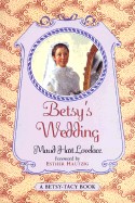 Betsy's Wedding (Turtleback School & Library)