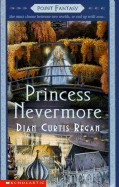 Princess Nevermore (Turtleback School & Library)