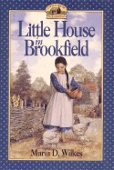 Little House in Brookfield (Turtleback School & Library)