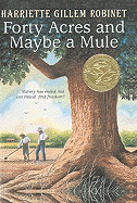 Forty Acres and Maybe a Mule (Bound for Schools & Libraries)