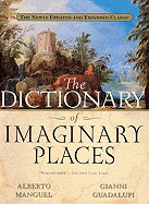 Dictionary of Imaginary Places (Bound for Schools & Libraries)
