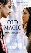 Old Magic (Turtleback School & Library)