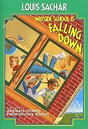 Wayside School Is Falling Down (Bound for Schools & Libraries)