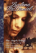 Angels Trilogy: Angels Watching Over Me/Lifted Up by Angels/Until Angels Close My Eyes (Turtleback School & Library)